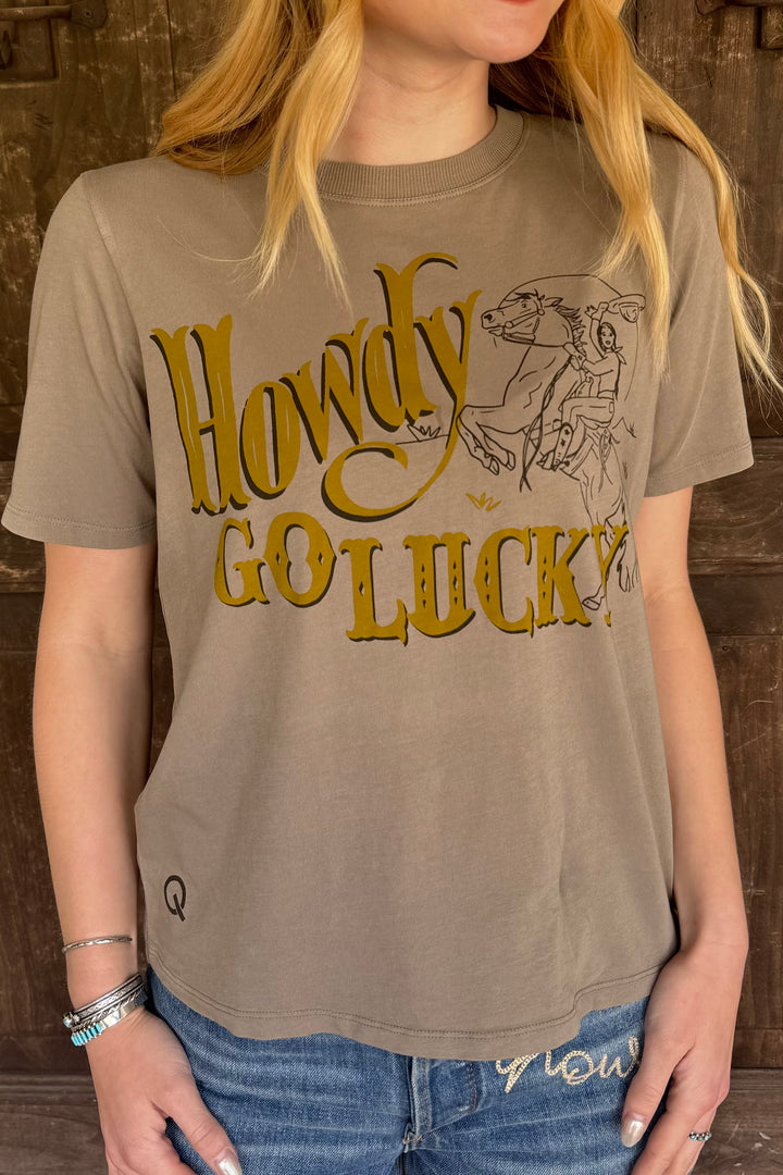 Howdy Go Lucky Tee